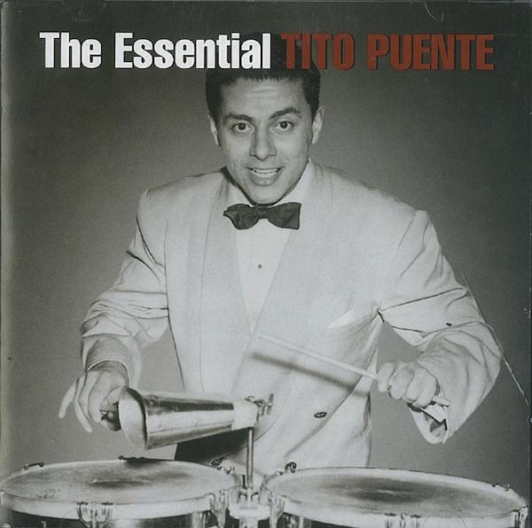 

CD TITO PUENTE - The Essential Tito Puente 82876692432 RCA, Legacy 2005 US Latin Used