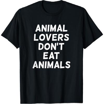 Animal Lovers Don't Eat Animals World Vegan Month T-Shirt