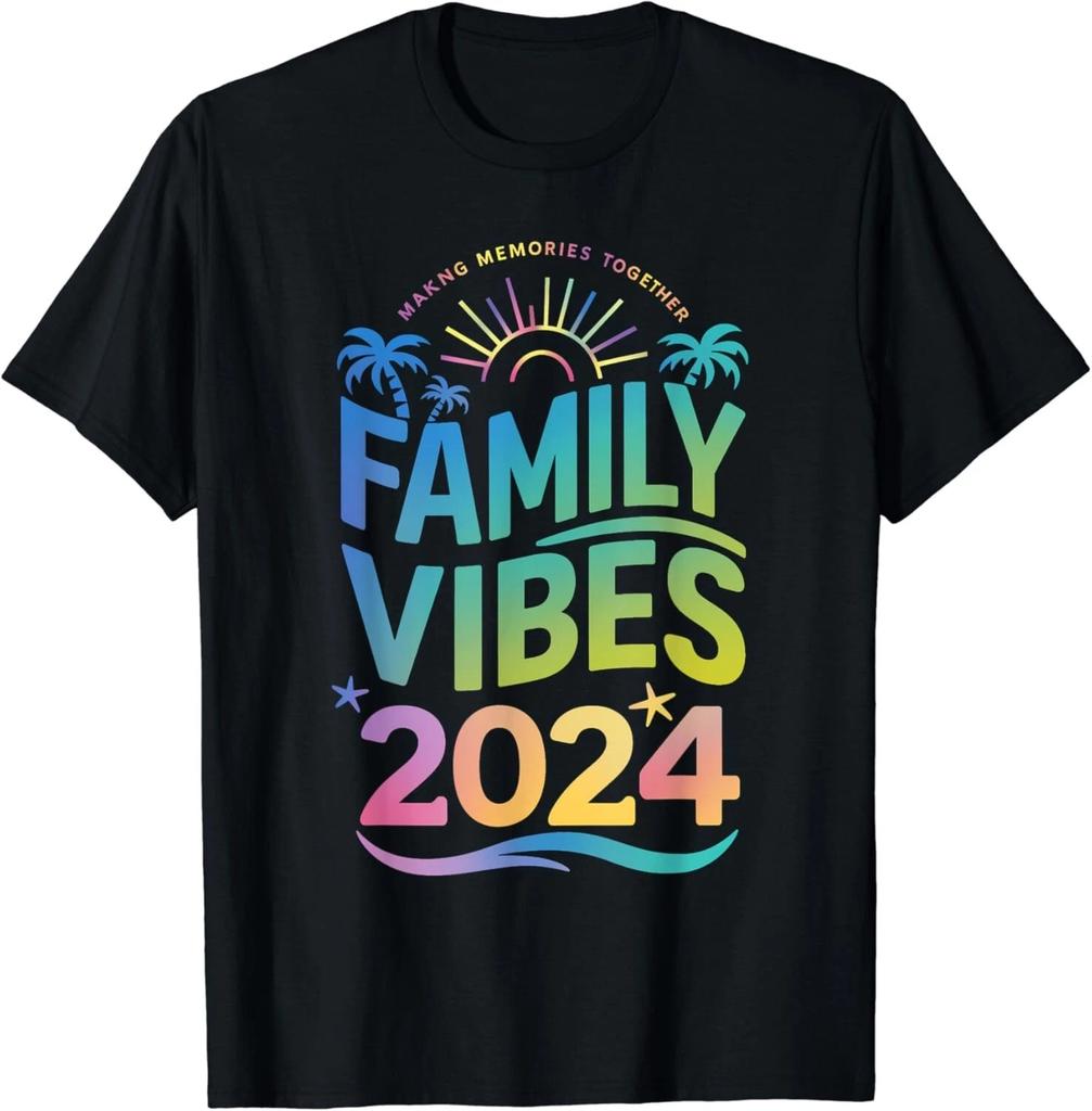 Family 2024 Vibes Family Vacation Making Memories Summer Gift Unisex T-Shirt