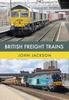 Kniha British Freight Trains