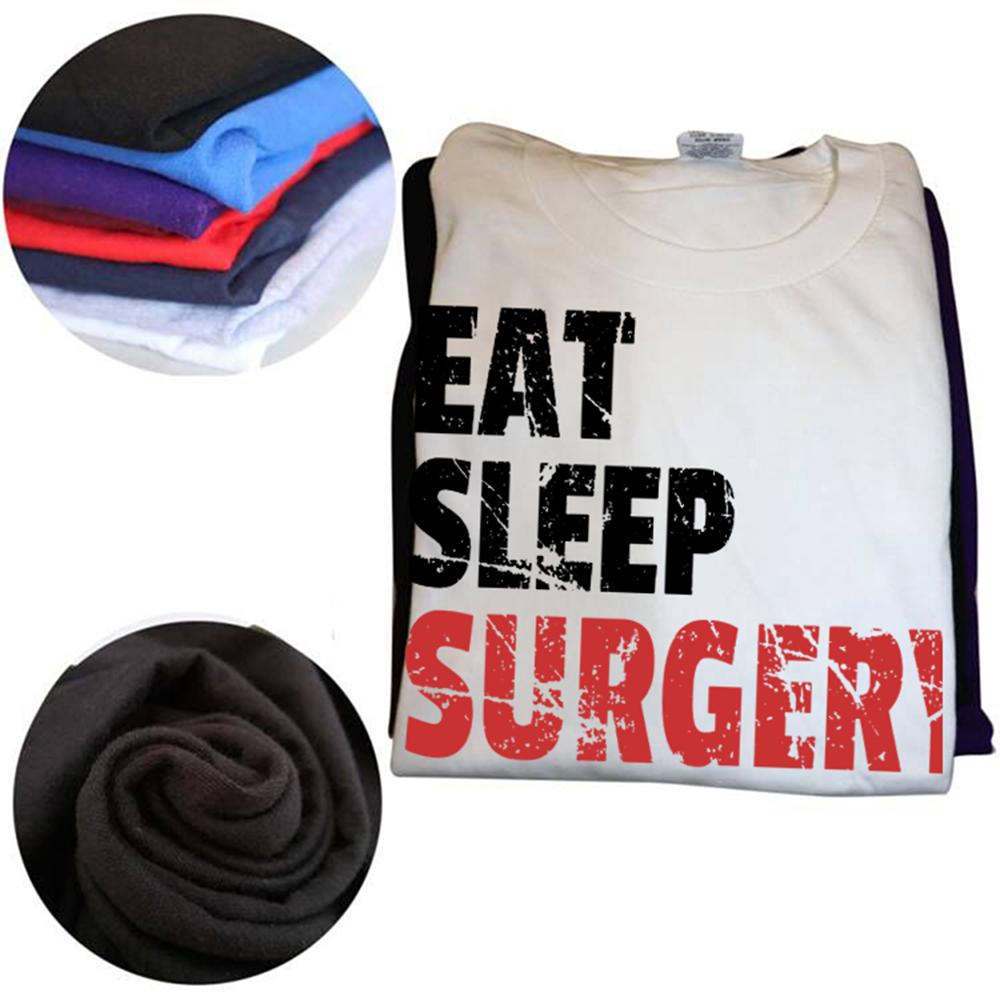 Doctor Surgeon Eat Sleep Surgery Repeat 100% Cotton T-shirts Men Women Fashion Casual Tshirt Loose Oversized Streetwear T Shirt