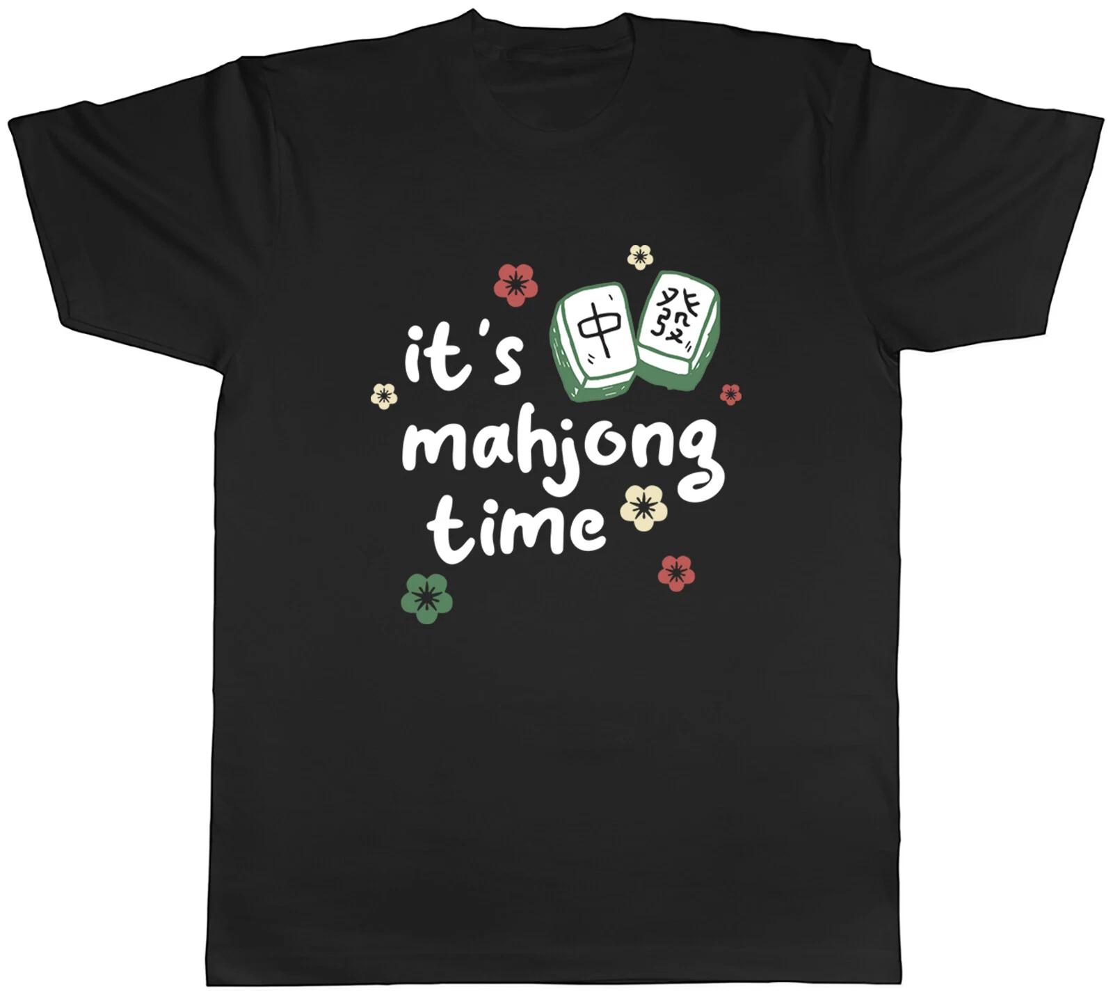 It s Mahjong Time Mens T-Shirt Chinese Board Game Tee Gift S