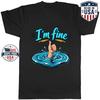 I'm Fine Thumbs Up In Water Graphic T-Shirt Funny Meme Mood