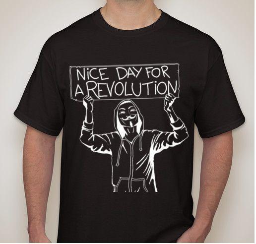 Nice day for a Revolution anarchy political government anonymous Tee t-shirt M