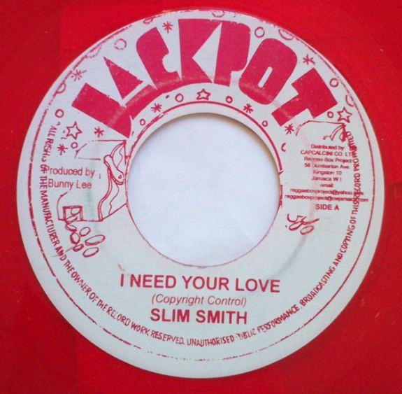 

7inch Record SLIM SMITH I Need Your Love Youve Got What NONE Jackpot Jamaica Reggae Ska Dub Used