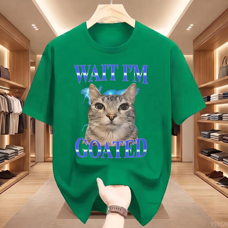 Warte, ICH bin der Geilste Katze Alberne Lustige Katzen Meme T-Shirt Sommer Lustige T-Shirts Baumwolle Beliebtes T-Shirt Für Oberteile