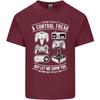 Control Freak Funny Gaming Gamer Unisexs Light Cotton TShirt
