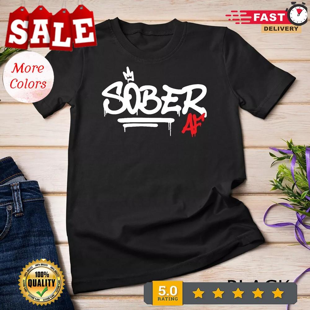 2025/Sober AF Graffiti AA NA Recovery Unisex T-shirt Unisex T-Shirt XXL