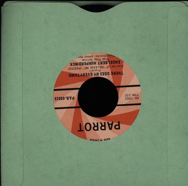 

7inch Record ENGELBERT HUMPERDINCK - There Goes My Everything / You Love PAR40015 PARROT 1967 Canada Pop Used