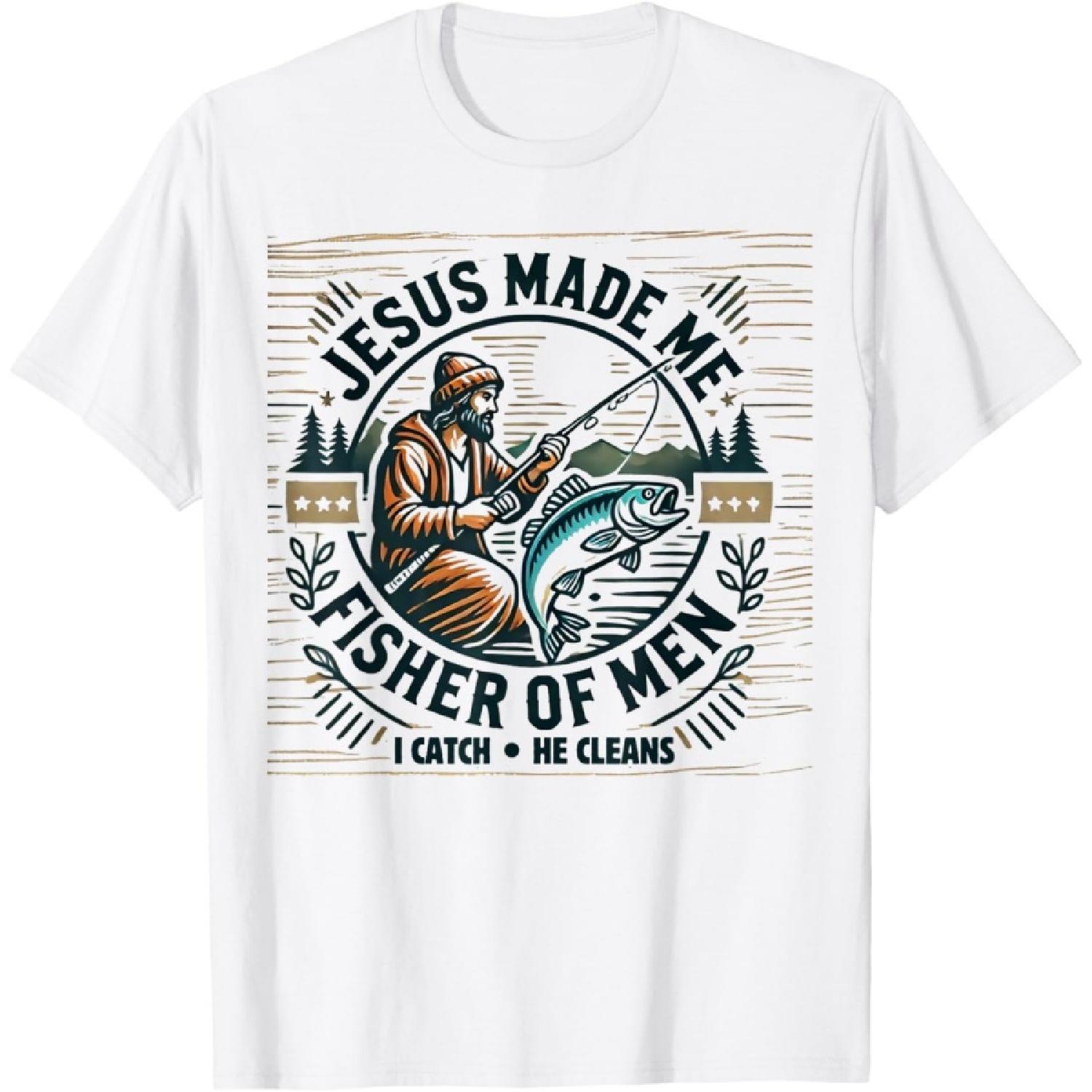 

Jesus Made Me A Fisher Of Man Bible Verse Religious Fishing T-Shirt(1) XXXXXL білий