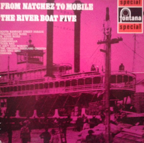 

LP Record RIVER BOAT FIVE From Natchez To Mobile SFL13051 Fontana UK Jazz Used