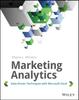 The Marketing Analytics : Data-Driven Techniques with Microsoft Excel Book