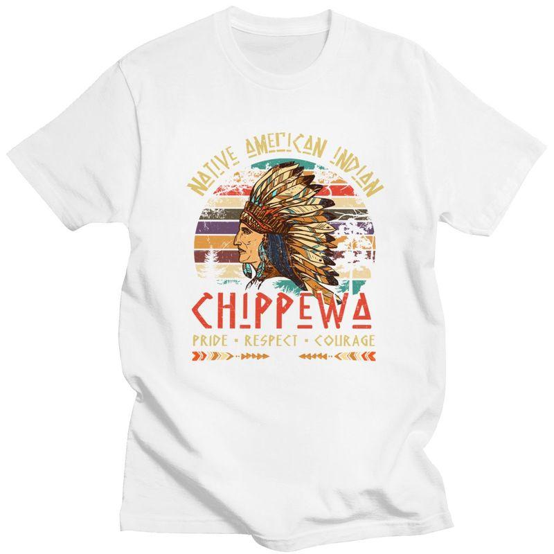 Chippewa Native American Indian Pride Indigenous Tribe T Shirt for Men Tshirt Summer Style Short Sleeve Tee Shirt Clothing