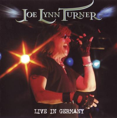 CD JOE LYNN TURNER - LIVE IN GERMANY  FRCD390 Frontiers Recor 2008 Italy Rock Used