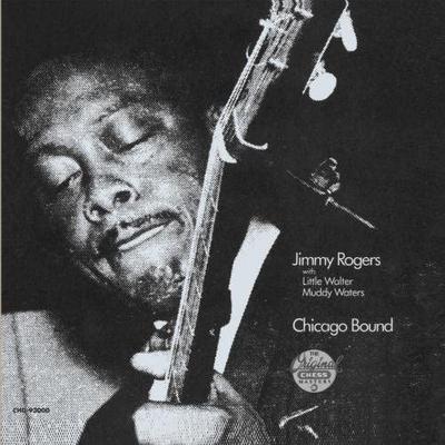 CD JIMMY ROGERS - Chicago Bound CHD93000 Chess US Blues Used