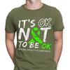 Its Ok Not To Be Ok Mental Health Awareness Self Care Mens TShirts Tee Top D6