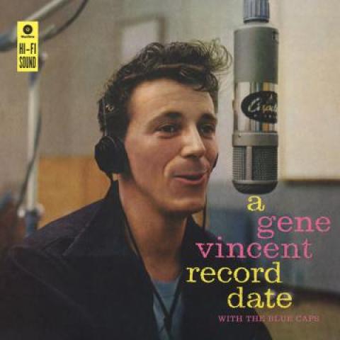 

LP Record GENE VINCENT, BLUE CAPS - A Gene Vincent Record Date (LP + MP 772010 Wax Time 2015 Europe Rock