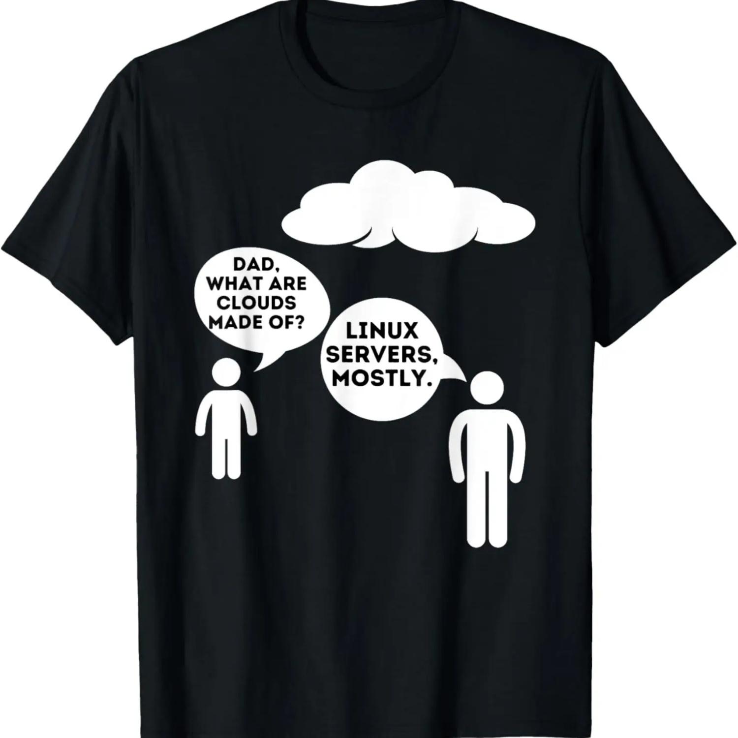 

Dad What Are Clouds Made Of_ - Funny Programmer & Coding T-Shirt XXXXXL чёрный