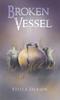 Broken Vessel by Stella Jackson Paperback Book 9781398460317