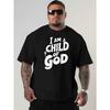 European Sizes I Am a Child of God. This Is a New Oversized Short-Sleeve T-Shirt Featuring American Fashion Prints. It'S a Loose-Fitting
