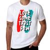 Love Some Trust Few Tshirt Cotton T Shirts Unisex 100 T Shirts Cotton 100 Tshirt