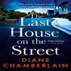 The Last House On the Street A Gripping Moving Story of Family... 9781472271242