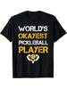 Top PickLocalpcs Unisexs Pickleball TShirt Compatible for GymsPickleball Courts  Funny Worlds Most Ordinary Pickleball Pl