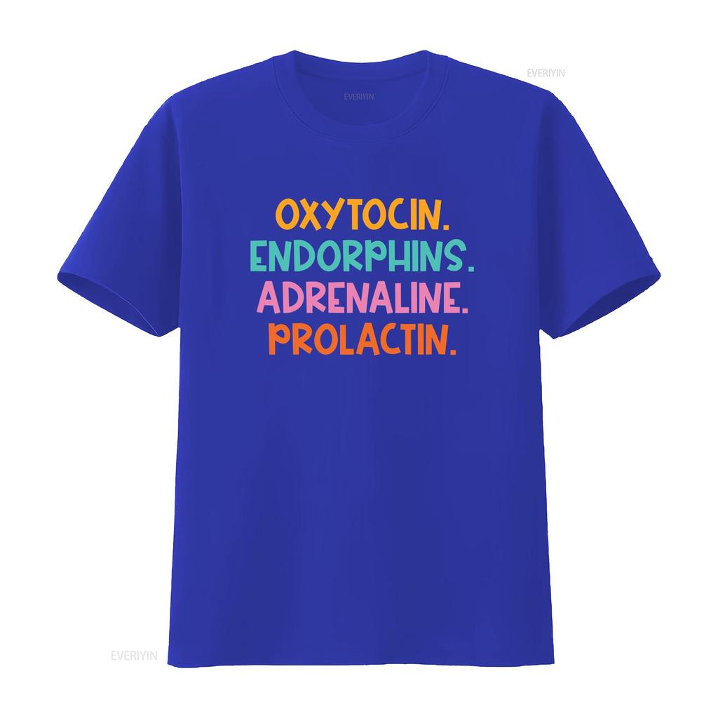 Oxytocin Endorphins Adrenaline Prolactin Hormones Midwife Doula Funny Happiness Birth Worker Appreciation T Shirt vintage