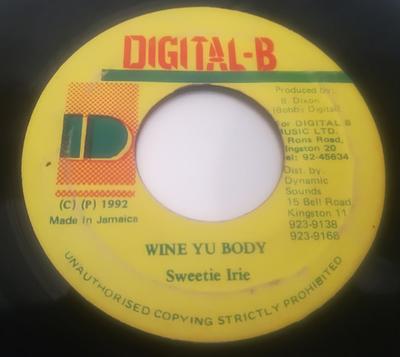 7inch Record SWEETIE IRIE - Wine Yu Body  None Digital-B 1992 Jamaica Reggae, Ska & Dub Used