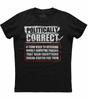 Politically Correct A Term Used To Describe Sensitive Pansies, Black T-Shirt