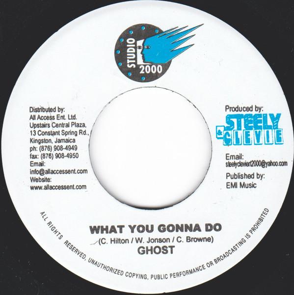 7inch Record GHOST - What You Gonna Do NONE Studio 2000 2006 Jamaica Reggae, Ska & Dub Used