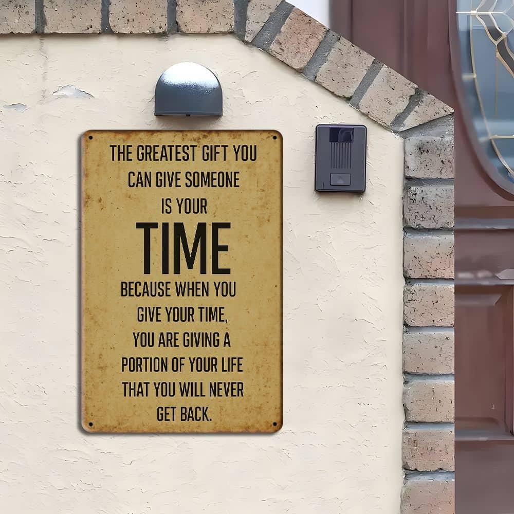 "Time is the Greatest Gift" Metal Sign - Rustic Quote Decor for Meaningful Spaces