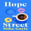 Hope Street by Mike Gayle Hardback Book 9781399724494