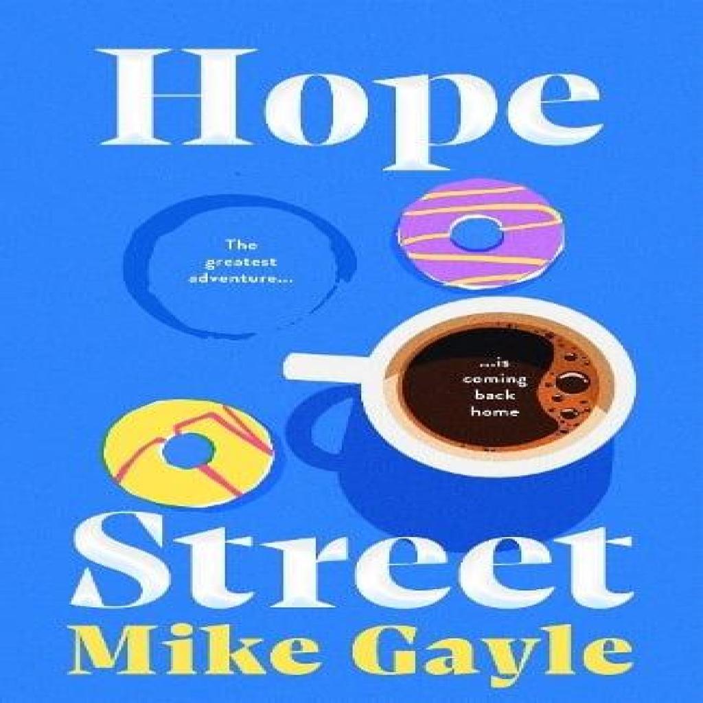 Hope Street by Mike Gayle Hardback Book 9781399724494