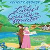 A Ladys Guide To Murder by Felicity George Paperback Book 9781398722224