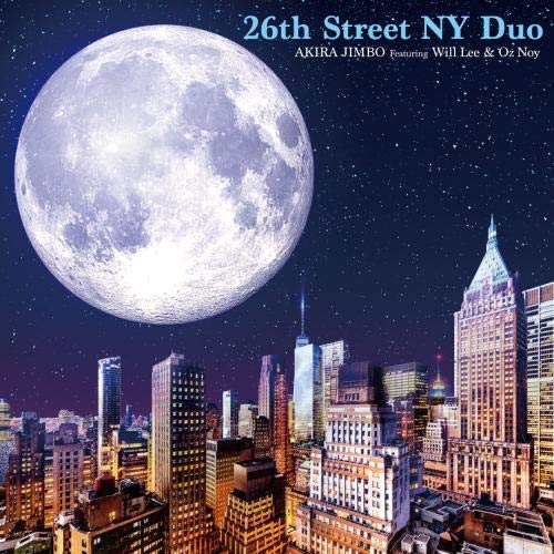 

26th Street NY Duo Featuring Will Lee & Oz Noy