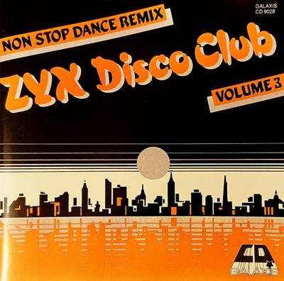 CD VARIOS - ZYX Disco Club Volumen 3 - Sin Parar  CD9028 Galaxis 1987 Alemania Dance & Electrónica Usado