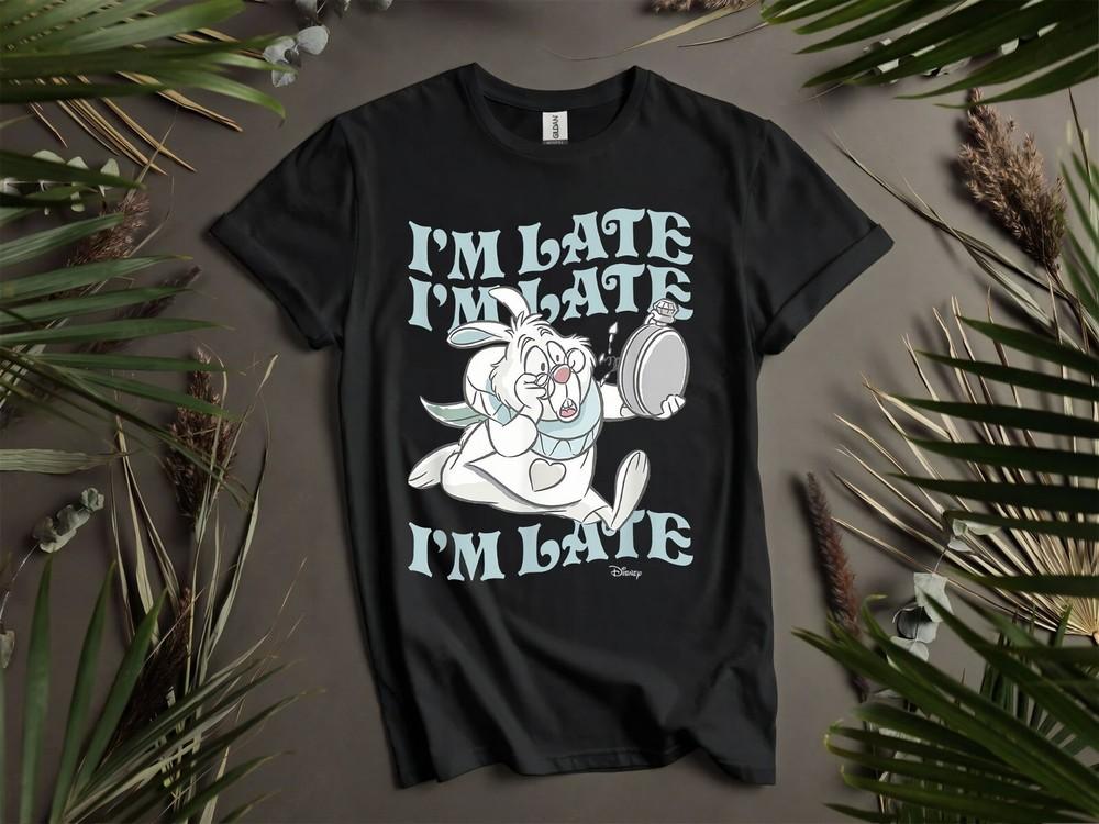 Im Late White Rabbit Alice In Wonderland Hoodie Tshirt Men Women Unisex AD1034