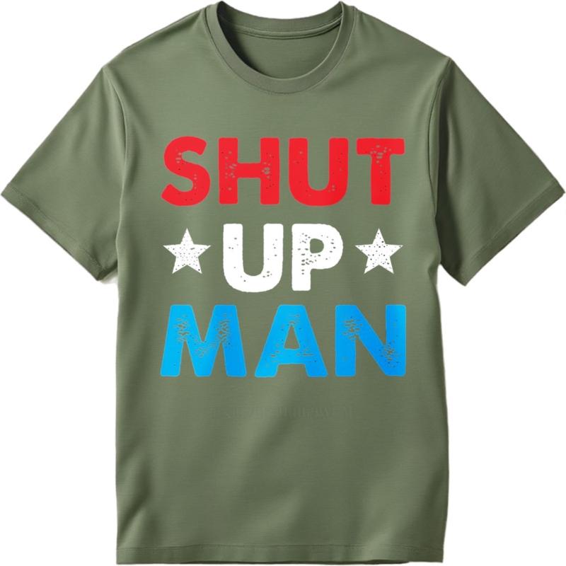 Men cotton tshirt Oversized summer For man tshirt Shut Up Man Short Sleeve Relaxed Fit Oneck Teeshirt Brand t shirt for man
