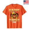 Happy Turkey Day Thanksgiving Holiday Gift T-Shirt – Unisex Casual Tee S-5XL Unisex T-Shirt