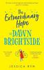 The Extraordinary Hope of Dawn Brightside by Jessica Ryn Paperback Book 9780008364656