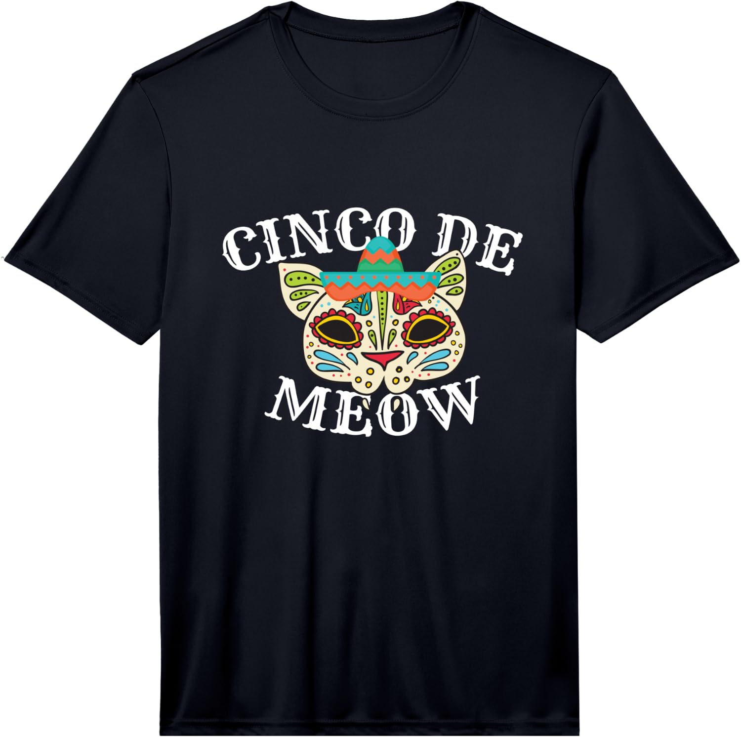 Cinco de Meow Cat Sombrero Cinco De Mayo Funny Gift Performance Unisex T-Shirt XL