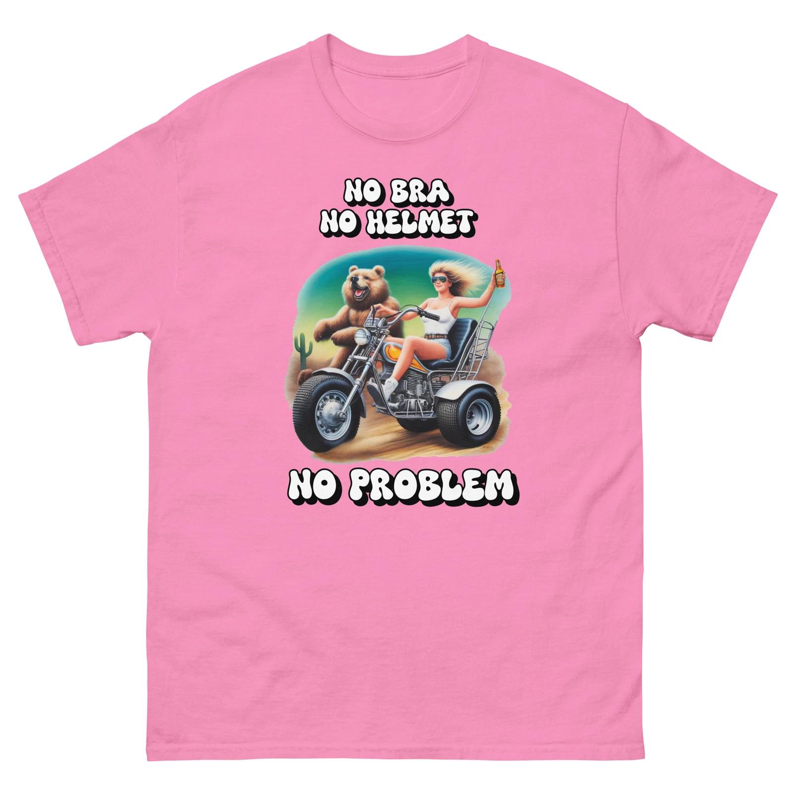 No Bra No Helmet No Problem T-shirt, Funny T-shirt for Girlfriend, Joke Gift S