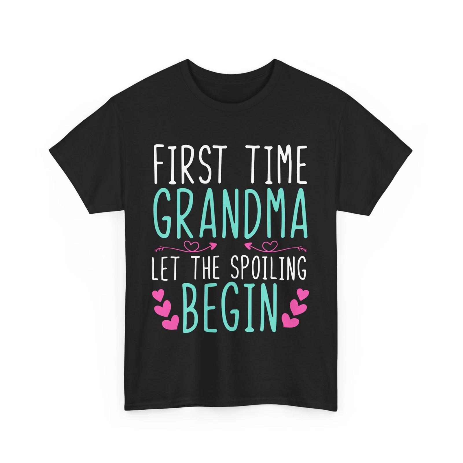 Grandma Shirt, First Time Grandma Let The Spoiling Begin Shirt, Nana Shirt S