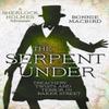 The Serpent Under by Bonnie MacBird Hardback Book 9780008380885