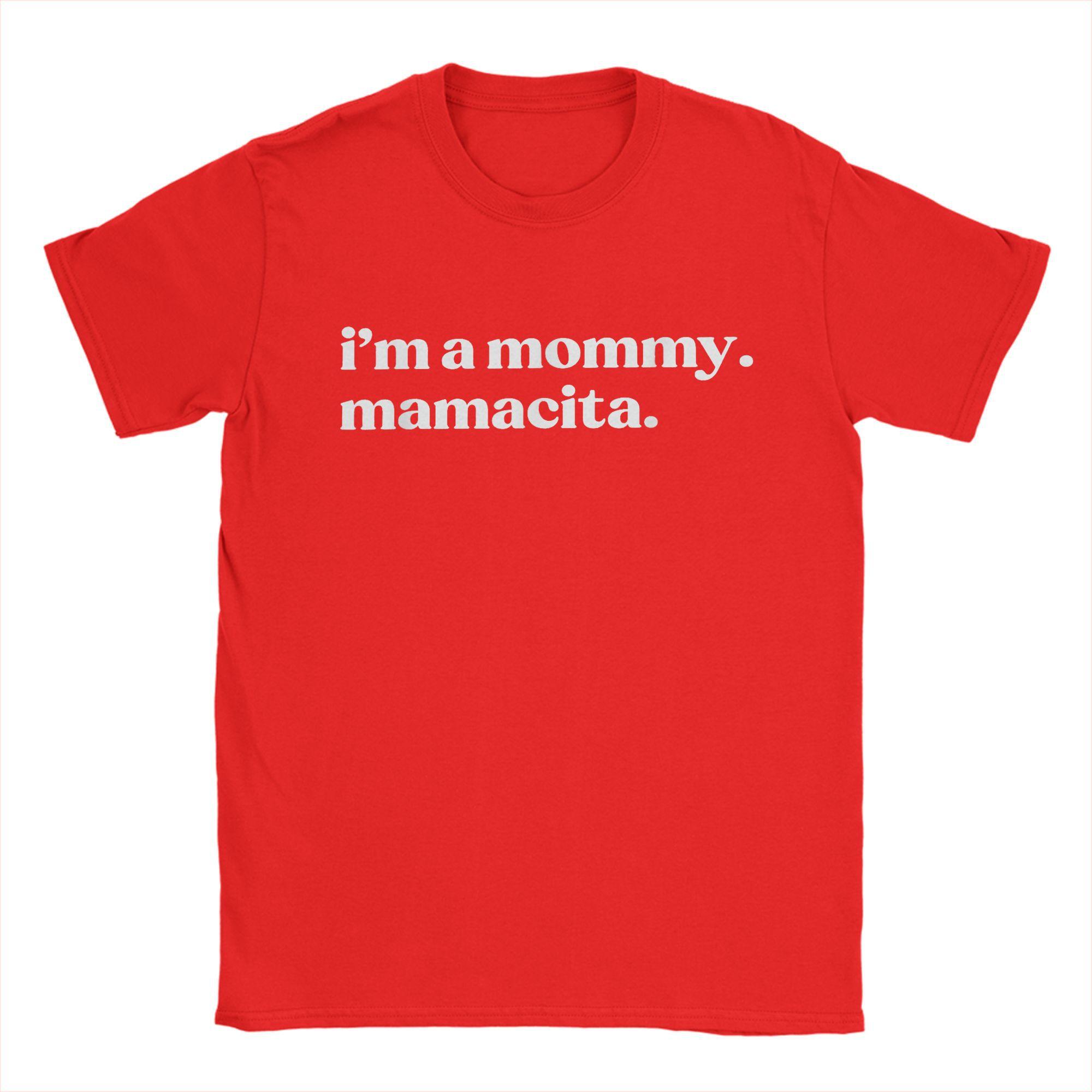 

Im a Mommy Mamacita Funny Huda Love Inspired Island T Shirt Summer Cotton TShirts For Unisexs Hip Hop Print Tshirt Basic Clothes S