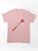 Project Zomboid Axe - Showtime! - Project Zomboid inspired Classic Unisex T-Shirt