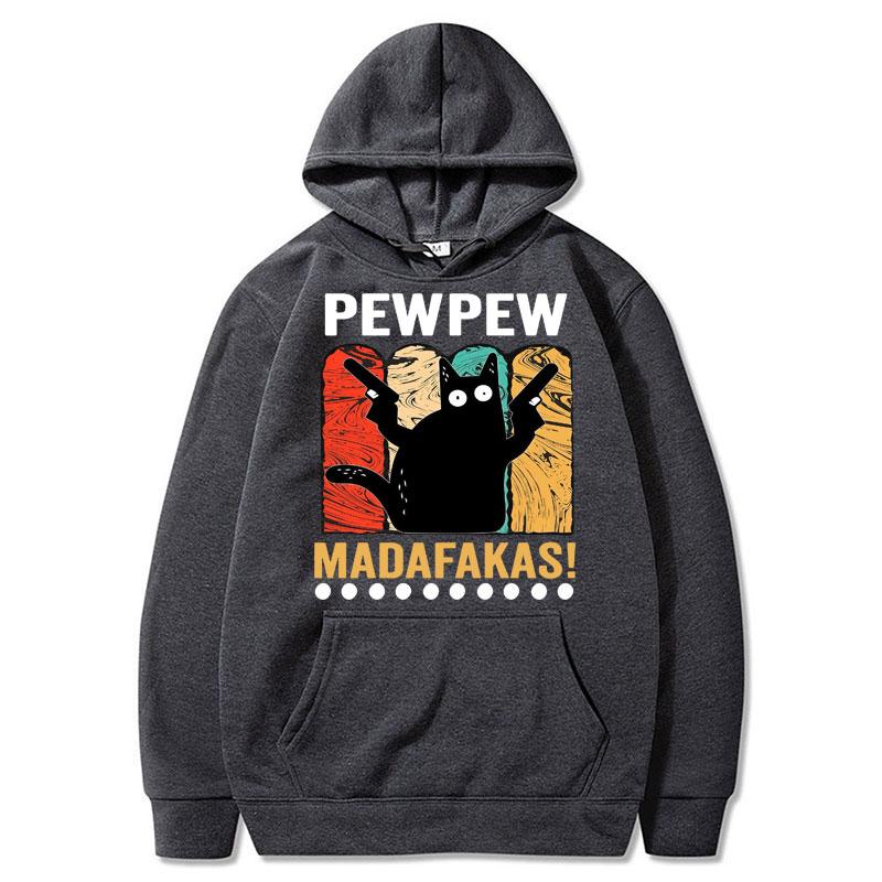 Pew Pew Madafakas Cat with Two Guns Meme Hoodies Unisex Fashion Vintage Sportwear Fleece Warm Oversized Casual Tracksuit Male