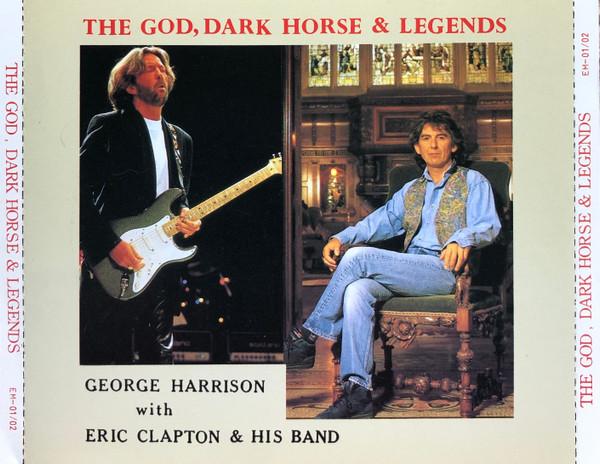 

CD GEORGE HARRISON, ERIC CLAPTON & HIS - The God, Dark Horse & Legends EM0102 Electric Monkey Germany Rock Used