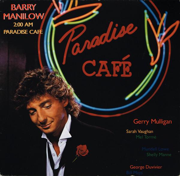 

LP Record BARRY MANILOW - 2:00 AM Paradise Cafe 206496 ARISTA 1984 Europe Pop Used